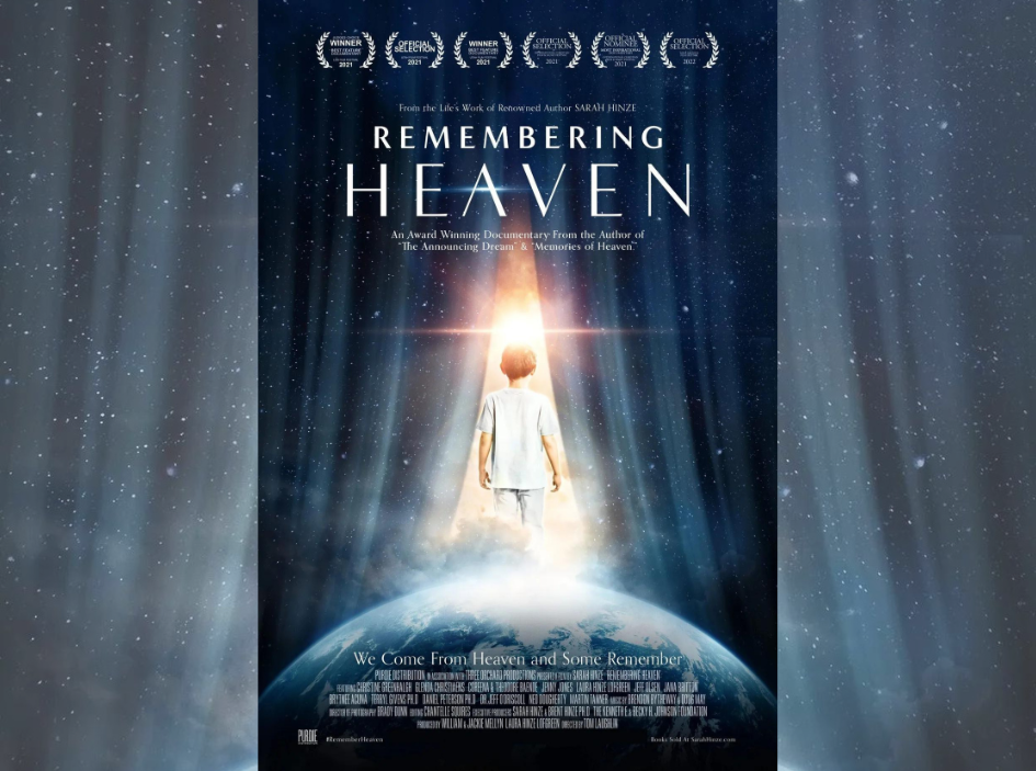 Remembering Heaven a Documentary by Sarah Hinze